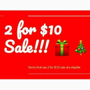 2 for $10 sale!